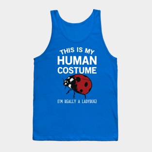 This is my Human Costume Tank Top